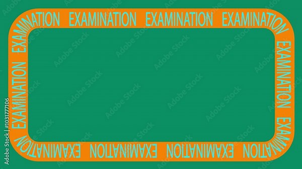 Animated rotating border with the words "examination". Video frame for design. Looping background. Words on the sides.
