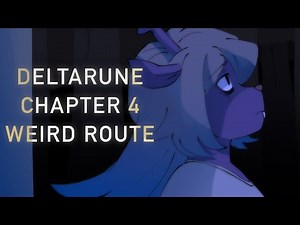 You’re Back! | Deltarune Chapter 4 | Weird Route