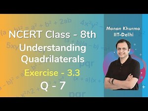 Class 8 Chapter 3 Ex 3.3 Q 7 Understanding Quadrilaterals Maths NCERT CBSE