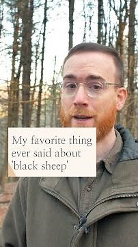 Family black sheep, you are the dream of your ancestors…