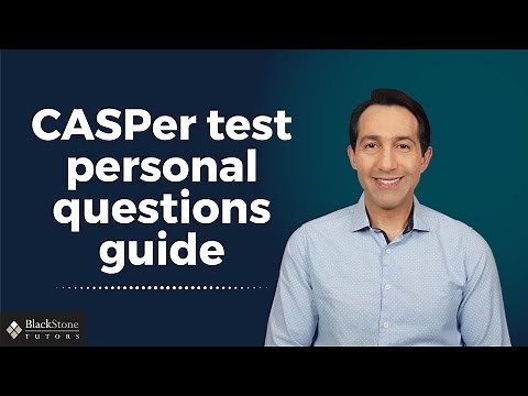 CASPer Test: Personal Questions Guide