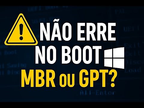 Boot no Windows SEM ERROS! MBR e GPT do Jeito Certo