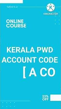 Kerala PWD Account Code [ A CODE ]