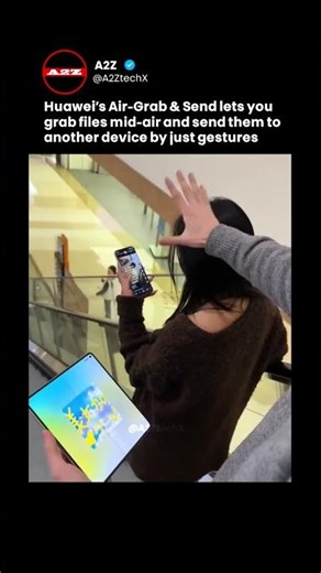 Huawei Just Made Sci-Fi "Air-Grabbing" Real