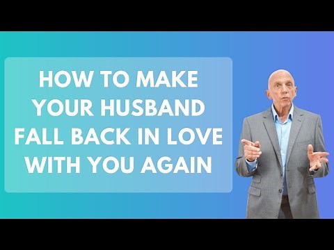 How To Make Your Husband Fall Back In Love With You Again | Paul Friedman