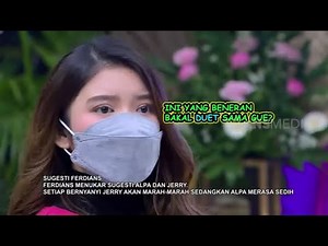 Tiara Andini BINGUNG, Mpok Alpa Nyanyi Sambil Nangis dan Marah | OPERA VAN JAVA (10/02/21) Part 2