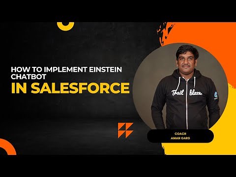 Step-by-Step Guide to Implementing Einstein Chatbot in Salesforce
