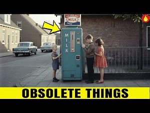 Once-Everyday Things That Are Now Totally Obsolete