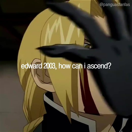 Fullmetal Alchemist: Edward's Wish in FMA Edit