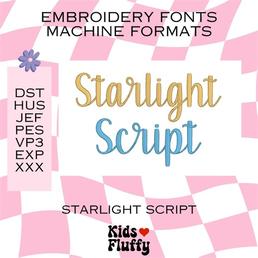 Embroidery Font Starlight Script - Machine Formats - Dst - Hus - Jef - Pes - Vp3 - Embroidery Fonts - Embroidery - Script Font - Etsy