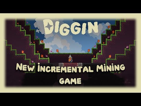 Charming new little incremental mining adventure | Diggin Demo |