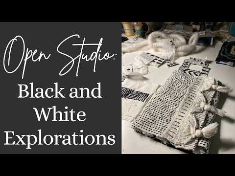 Open Studio: Black and White Textile Book Explorations