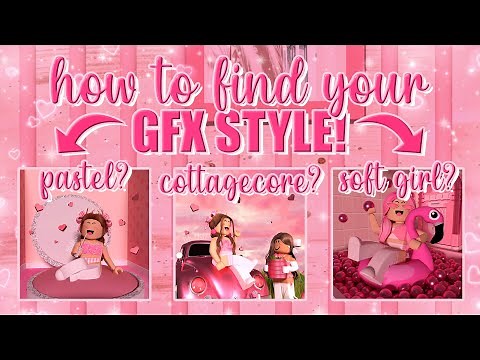 how to find your ROBLOX GFX style! || mxddsie ♡