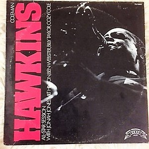 Coleman Hawkins & The Walter Thomas All Stars - All-Star Session