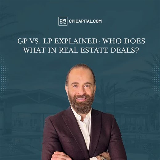 GP vs LP: Roles and Benefits in Real Estate Syndications | CPI Capital - Real Estate Private Equity posted on the topic | LinkedIn