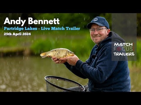 Andy Bennett - Live Match at Partridge Lakes - Trailer 25th April 2024