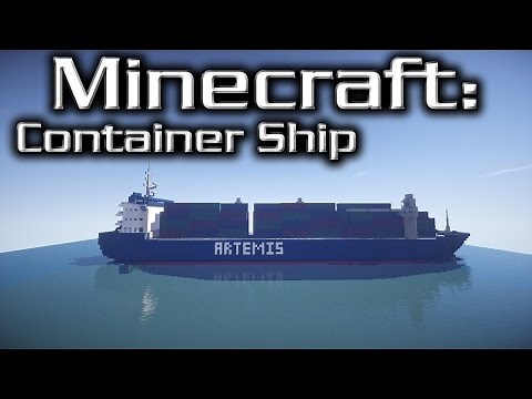 Minecraft: Container Ship Tutorial (Artemis)