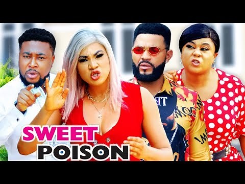 SWEET POISON SEASON 4 - (New Movie ) 2021 Latest Nigerian Nollywood Movie
