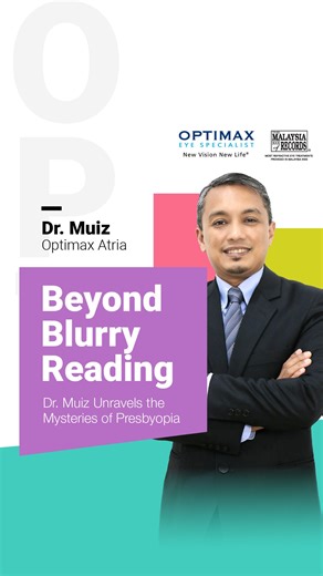 Meet Dr. Muiz, your guide through the haze of Presbyopia 👀🔍 In his latest talk, he explains this common age-related vision change and how Optimax offers the breakthrough Presbyond treatment to correct it. No more squinting at labels or enlarging text screens as we have the permanent fix for you 😉 Ready for a life with crystal-clear vision? Let Optimax show you the way 🙌 #PRESBYOND #NewVisionNewLife #OptimaxEyeSpecialistCentre #ZEISS #SMILE #SMILEPro #MalaysiaBookOfRecord #LASIK #firstinmalay