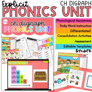 CH Digraph Explicit Slides & Centres I Phonics Science of Reading No prep UNIT