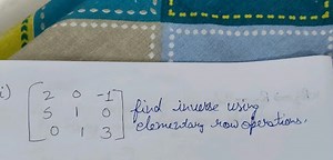 i) \left[\begin{array}{ccc}2 & 0 & -1 \\ 5 & 1 & 0 \\ 0 & 1 & 3... | Filo