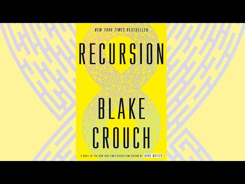Recursion by Blake Crouch
