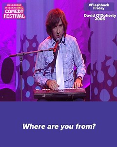 24K views · 175 reactions | Getting to know David O'Doherty the only way we know how. | Melbourne International Comedy Festival | Facebook