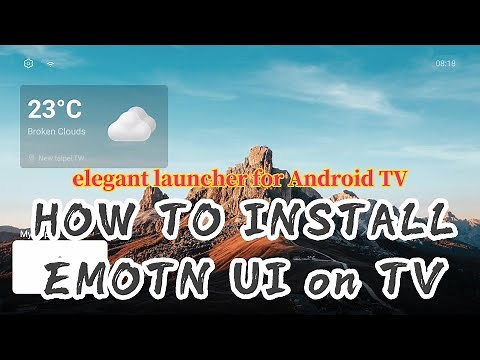 How to install EMOTN UI launcher on Android TV (MiBox, Mi Tv Stick)