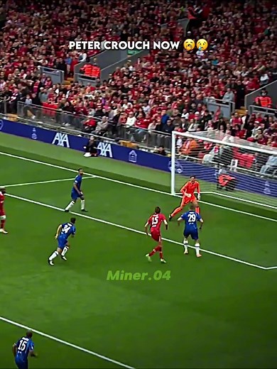 The Rise of Peter Crouch in Soccer