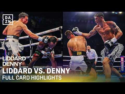 FULL CARD HIGHLIGHTS | George Liddard vs. Tyler Denny