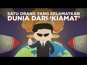 Satu Orang yang Menyelamatkan Dunia dari 'Kiamat'