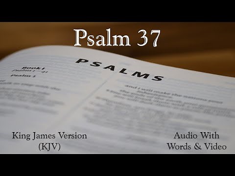 Psalm 37 - King James Version (KJV) Audio Bible