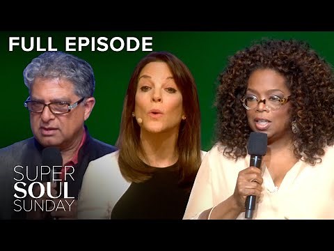 Oprah, Marianne Williamson & Deepak Chopra | Super Soul Sunday S6E6 | Full Episode | OWN