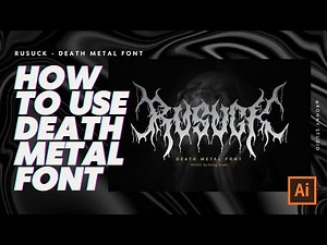 How to make Death Metal logo using ''RUSUCK'' font in Adobe Illustrator