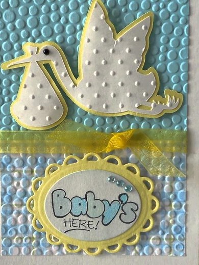 Handmade card stork for baby boy and baby girl with Cricut and Cuttlebug