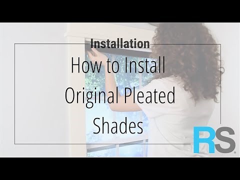 How to Install Original Pleated Shades | Redi Shade