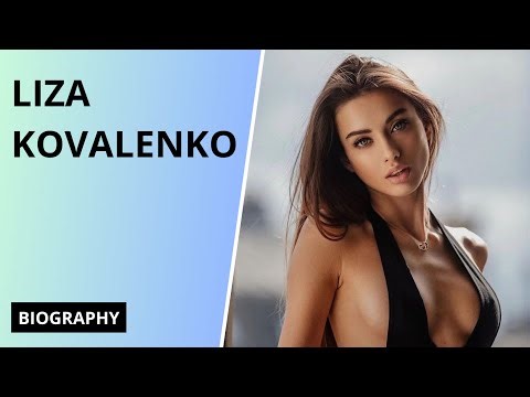 Liza Kovalenko - Biography, age, weight, net worth, bikini model and socials