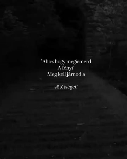 A sötétség mindennek az alapja #idézetektőlem #motivaco #idézetek_nektek☯️ #