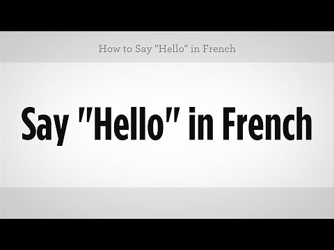 How to Say "Hello" in French | French Lessons