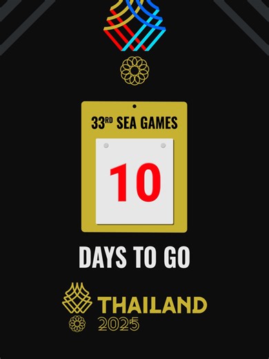 10 Days to go before the 33rd Southeast Asian Games in Thailand. #PyonePlaySports #SEAGames2025 #sports #CHANNEL7