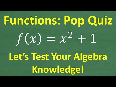 Do You Know Functions? Take This ALGEBRA POP QUIZ and Test Your Math Knowledge!