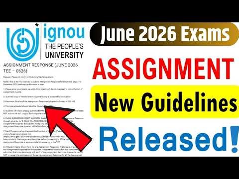 IGNOU Assignment New Guidelines Released for June 2026 Exam | IGNOU Assignment Submission 2026