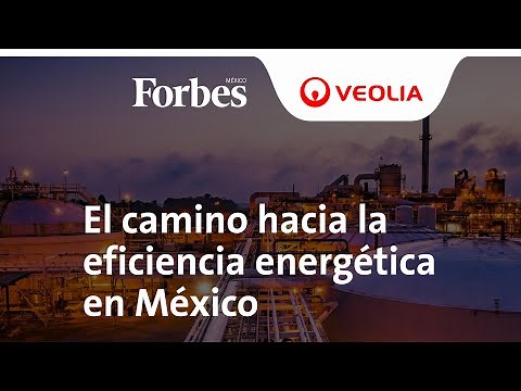El camino hacia la eficiencia energética en México