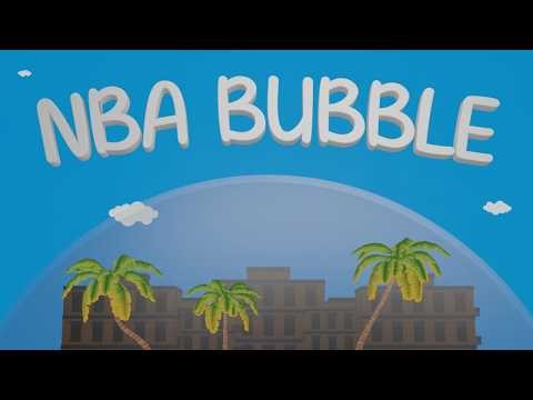 Life Inside The NBA Bubble