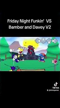 Friday Night Funkin' VS Bamber and Davey V2