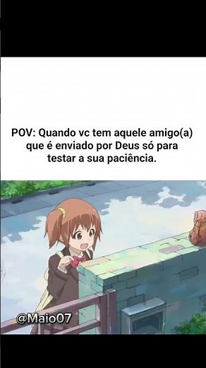 haja paciência 🤣 #humor #memes #anime