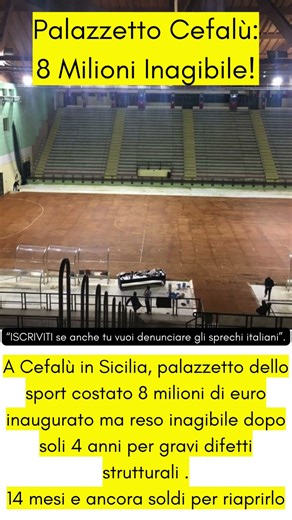 Cefalù spesa 8m inagibile spreco?