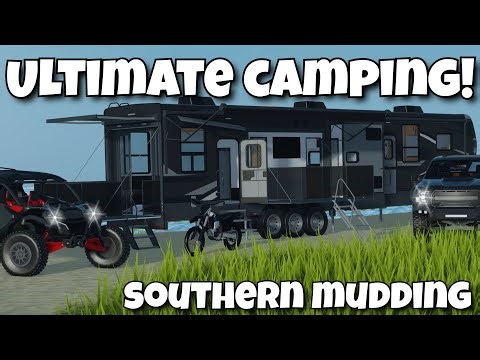 The Ultimate camping setup in Southern Mudding!!!