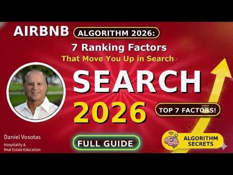 Airbnb Algorithm 2026: 7 Ranking Factors That Move You Up in Search