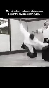 Morihei Ueshiba, the founder of Aikido, was born on this day in December 14, 1883, in Tanabe, Wakayama Prefecture, Japan. He would have been 142 years old today. Since his development of Aikido he is often called "O Sensei" (Great Teacher), he founded the modern Japanese martial art of Aikido by synthesizing various arts like Daito-ryu Aiki-jujutsu, sword, and spear fighting, blending them with spiritual philosophies for conflict resolution, formally naming Aikido in 1942. Ueshiba worked to prom